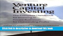 Read Books Venture Capital Investing: The Complete Handbook for Investing in Private Businesses
