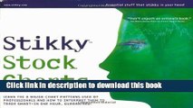 Read Books Stikky Stock Charts: Learn the 8 major chart patterns used by professionals and how to