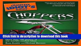 Read The Complete Idiot s Guide to Choppers Ebook Free