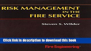Read Books Risk Management in the Fire Service E-Book Free