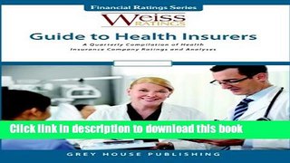Read Books Weiss Ratings Guide to Health Insurers Fall 2012 PDF Free