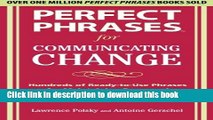 Read Books Perfect Phrases for Communicating Change (Perfect Phrases) E-Book Free