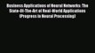 DOWNLOAD FREE E-books  Business Applications of Neural Networks: The State-Of-The-Art of Real-World