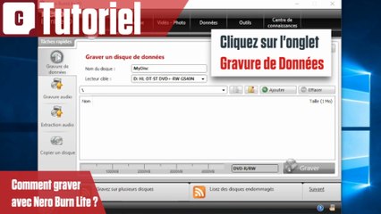 Comment graver avec Nero Burn Lite ?