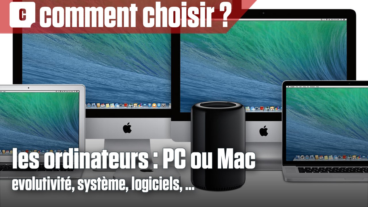 Comment bien choisir son ordinateur : PC ou Mac ?