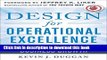 Read Book Design for Operational Excellence: A Breakthrough Strategy for Business Growth E-Book Free