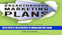 Read Book Breakthrough Marketing Plans: How to Stop Wasting Time and Start Driving Growth ebook