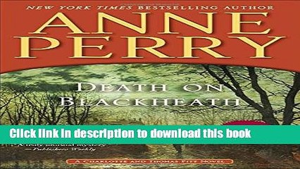 Download Death on Blackheath: A Charlotte and Thomas Pitt Novel Ebook Free