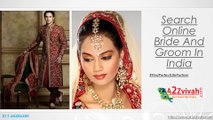Search Online Bride And Groom In India-A2ZVivah