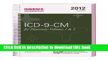 Read Books ICD-9-CM 2012 Expert for Physicians (ICD-9-CM Expert for Physicians, Vol. 1   2) E-Book