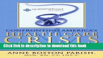 Read Books Confronting America s Health Care Crisis: Establishing a Clinic for the Medically