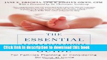 Read The Essential Homebirth Guide: For Families Planning or Considering Birthing at Home PDF Free