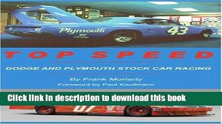 Read Book Top Speed: Dodge and Plymouth Stock Car Racing ebook textbooks
