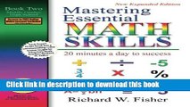 Read Mastering Essential Math Skills: 20 Minutes a Day to Success, Book 2: Middle Grades/High