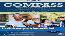 Read COMPASS Test Study Guide 2016: COMPASS Test Prep and Practice Questions for the COMPASS Exam