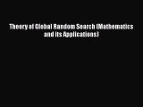 DOWNLOAD FREE E-books  Theory of Global Random Search (Mathematics and its Applications)  Full