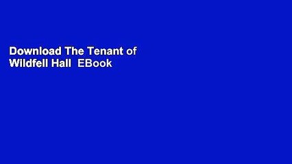 Download The Tenant of Wildfell Hall  EBook
