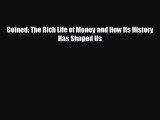 Popular book Coined: The Rich Life of Money and How Its History Has Shaped Us