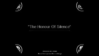 Death in June - 26 - the honour of silence