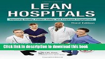 Read Books Lean Hospitals: Improving Quality, Patient Safety, and Employee Engagement, Third