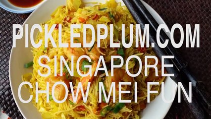 Singapore Chow Mei Fun Noodles - Recipe