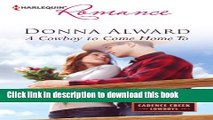 Read A Cowboy to Come Home To (Cadence Creek Cowboys) Ebook Free