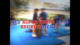 NUS Alpha Verve Recruitment 15/16