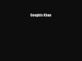 [PDF] Genghis Khan Read Online