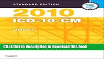 Read Books 2010 ICD-10-CM, Standard Edition DRAFT (Softbound), 1e (Sanders ICD-10-CM (Standard