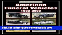 Read Book American Funeral Vehicles 1883-2003: An Illustrated History ebook textbooks
