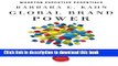 Read Books Global Brand Power: Leveraging Branding for Long-Term Growth (Wharton Executive