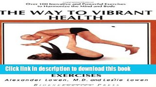 Read The Way to Vibrant Health  Ebook Free
