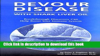 Read Devour Disease with Shark Liver Oil  Ebook Online
