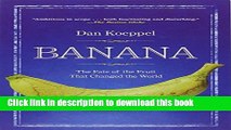 Read Books Banana: The Fate of the Fruit That Changed the World E-Book Free