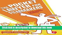 Read Books The Pocket Lawyer for Filmmakers: A Legal Toolkit for Independent Producers E-Book