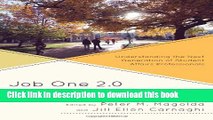 Download Books Job One 2.0: Understanding the Next Generation of Student Affairs Professionals