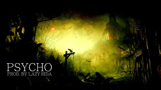 Dark New School Rap Beat Hip Hop Instrumental - Psycho (prod. by Lazy Rida Beats)