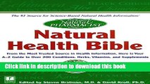 Read Natural Health Bible: From the Most Trusted Source in Health Information, Here is Your A-Z