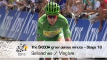 The ŠKODA green jersey minute - Stage 18 (Sallanches / Megève) - Tour de France 2016