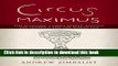 Read Books Circus Maximus: The Economic Gamble Behind Hosting the Olympics and the World Cup ebook