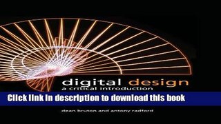 Read Book Digital Design: A Critical Introduction E-Book Free