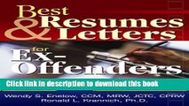 Read Books Best Resumes and Letters for Ex-Offenders (Overcoming Barriers to Employment Success)