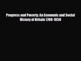 Popular book Progress and Poverty: An Economic and Social History of Britain 1700-1850