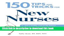 Read Books 150 Tips and Tricks for New Nurses: Balance a hectic schedule and get the sleep you
