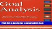 Read Books Goal Analysis: How to Clarify Your Goals So You Can Actually Achieve Them ebook textbooks