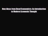 Read hereNew Ideas from Dead Economists: An Introduction to Modern Economic Thought