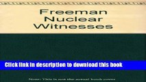 Read Nuclear Witnesses: Insiders Speak Out Ebook Free