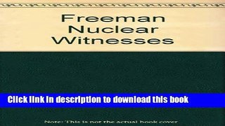 Read Nuclear Witnesses: Insiders Speak Out Ebook Free