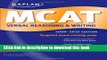 Read Kaplan MCAT Verbal Reasoning   Writing 2009-2010 (Kaplan Mcat Verbal Reasoning and Writing