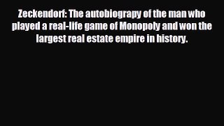 READ book Zeckendorf: The autobiograpy of the man who played a real-life game of Monopoly